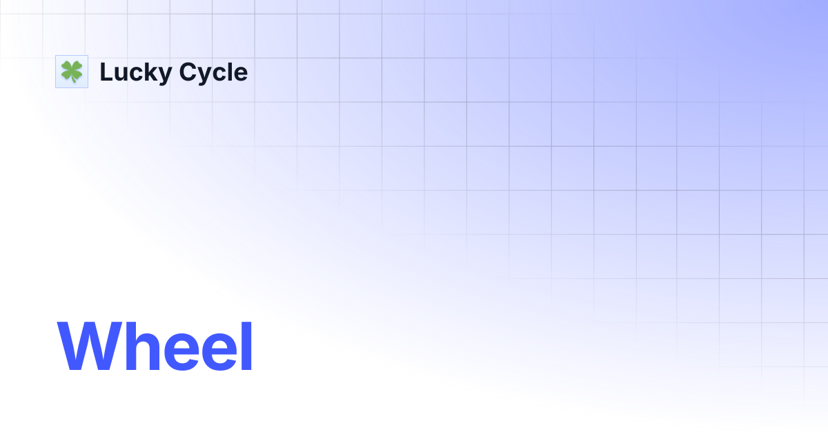 Wheel | Lucky Cycle